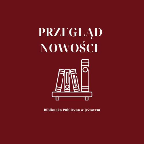Nowości książkowe - styczeń 2025