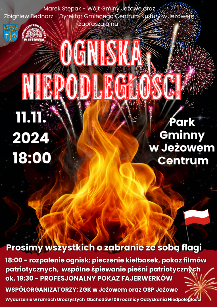 🔥Ogniska Niepodległości w Jeżowem🔥