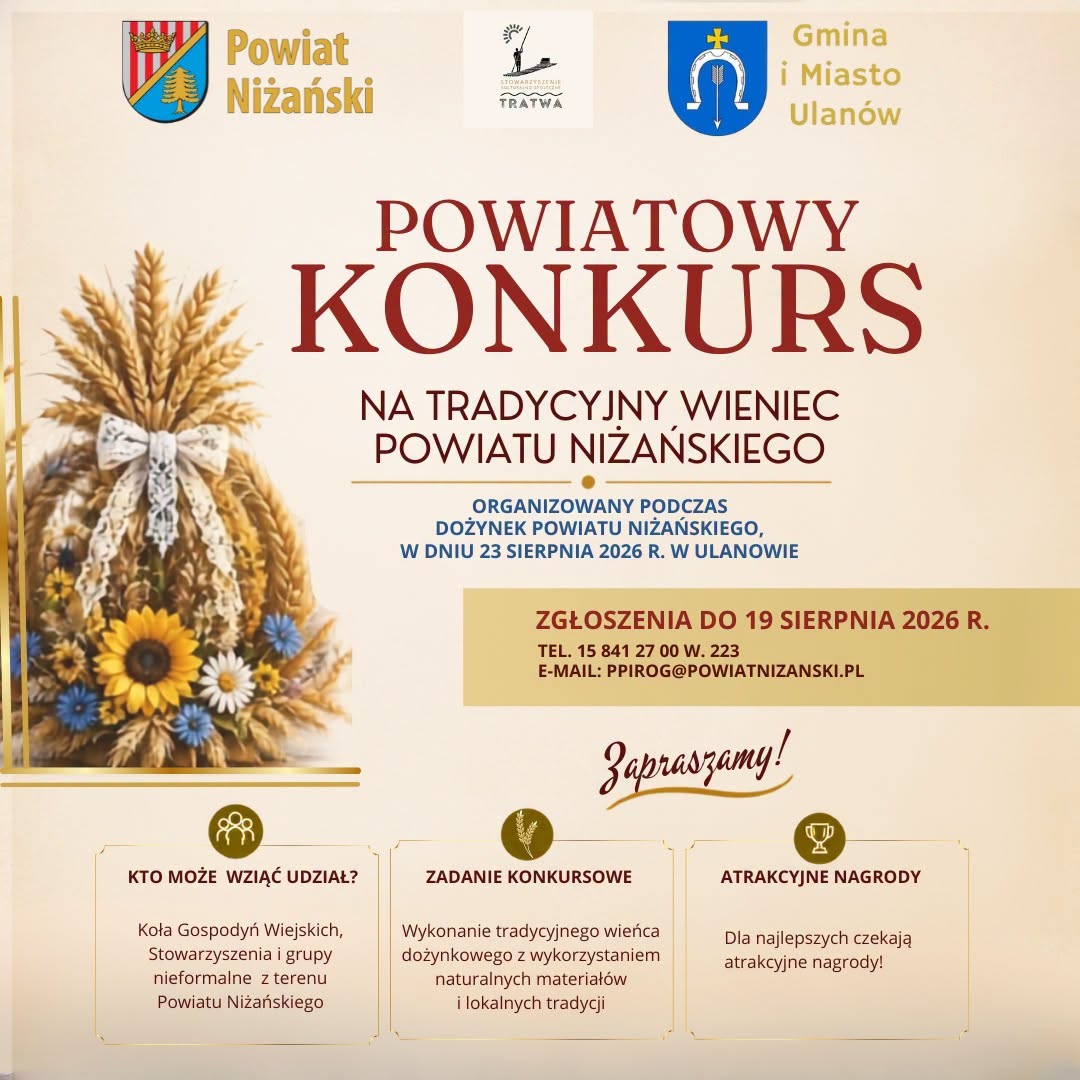 Powiatowy Konkurs na Tradycyjny Wieniec Powiatu Niżańskiego