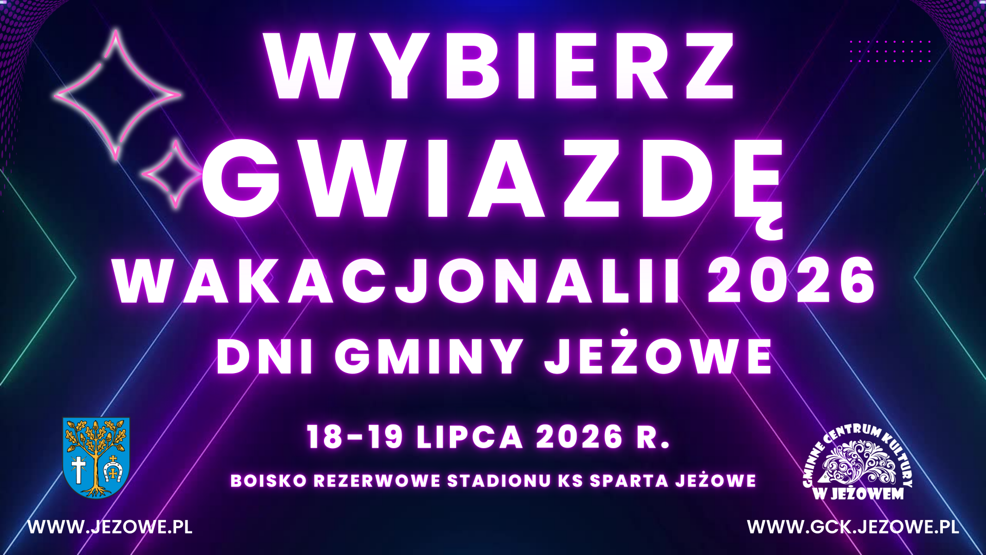 Wybierzmy razem gwiazdę tegorocznych Wakacjonalii w Jeżowem!