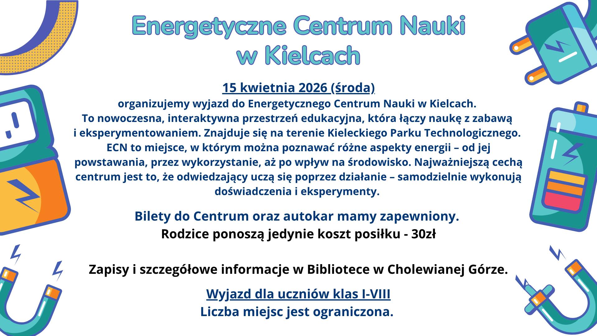 Wyjazd do Energetycznego Centrum Nauki w Kielcach