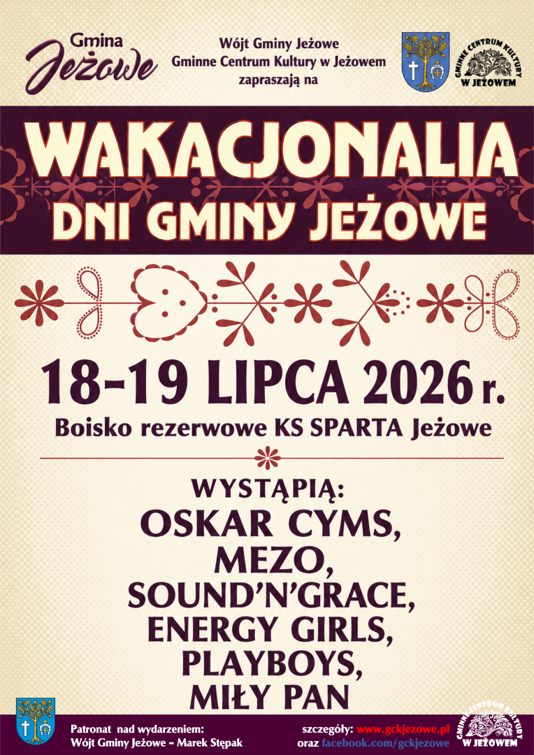 Wakacjonalia 2026 - Dni Gminy Jeżowe (zapowiedź artystów)