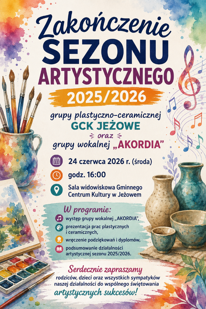 Zakończenie sezonu artystycznego 2025/2026