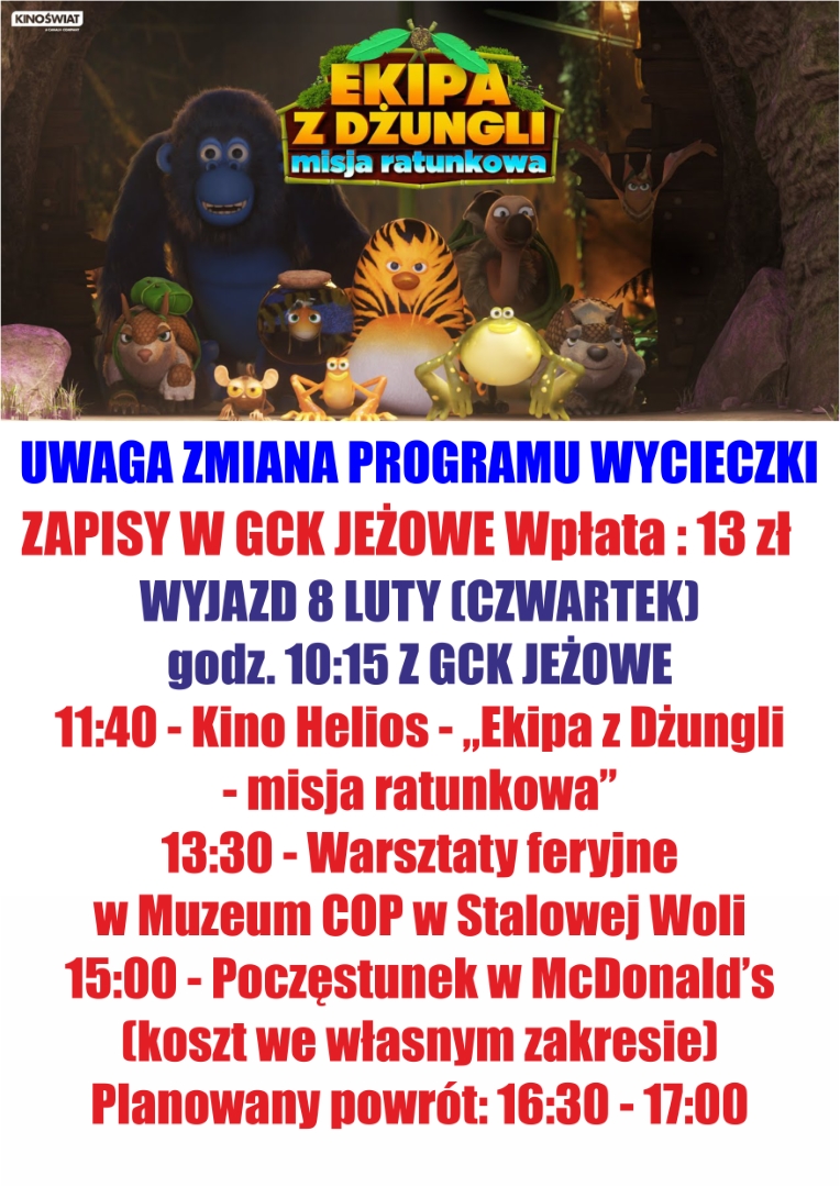 UWAGA!!! ZMIANA PROGRAMU CZWARTKOWEJ WYCIECZKI