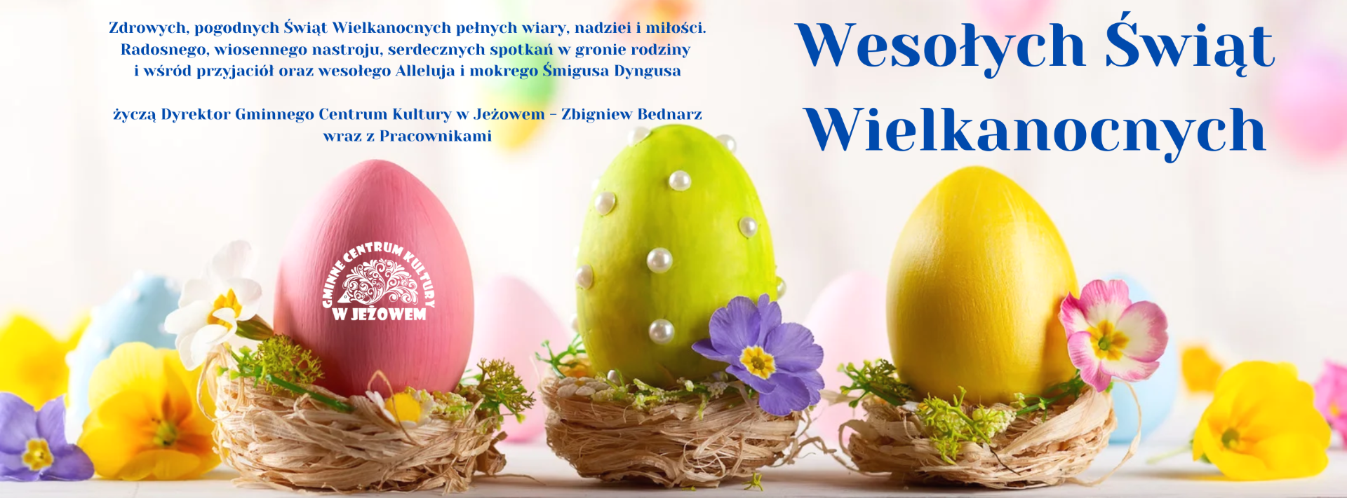 Wesołych Świąt Wielkanocnych