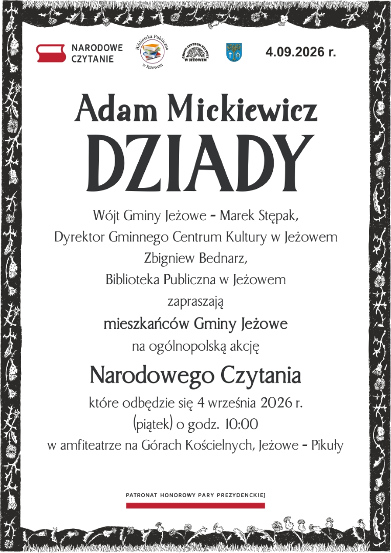 Narodowe Czytanie „Dziadów” Adama Mickiewicza w Jeżowem