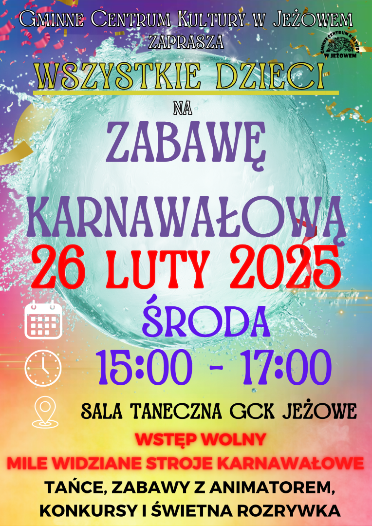 Zapraszamy wszystkie dzieci na Magiczną Zabawę Karnawałową