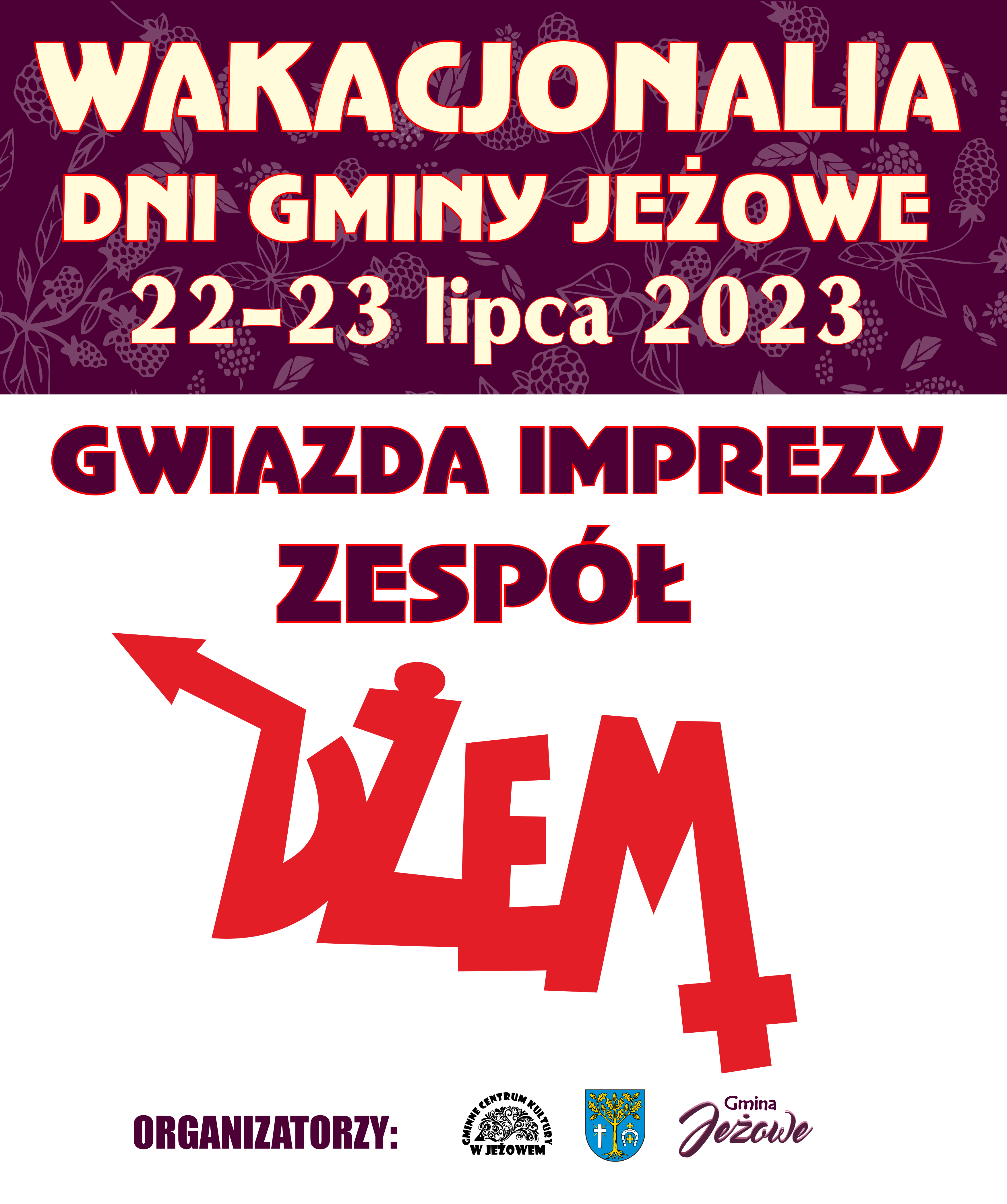 WAKACJONALIA 2023 - DNI GMINY JEŻOWE