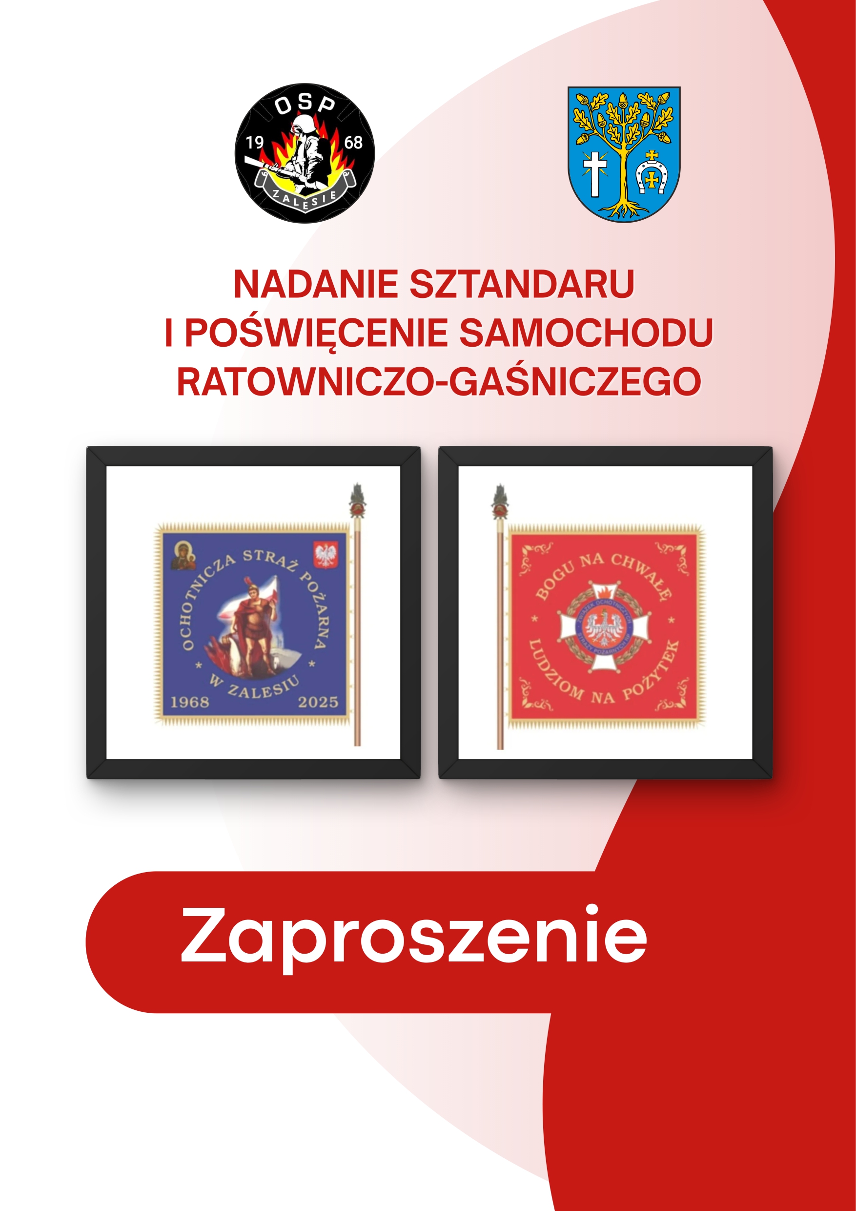 Uroczystość Nadania Sztandaru oraz Poświęcenie Samochodu Ratowniczo-Gaśniczego